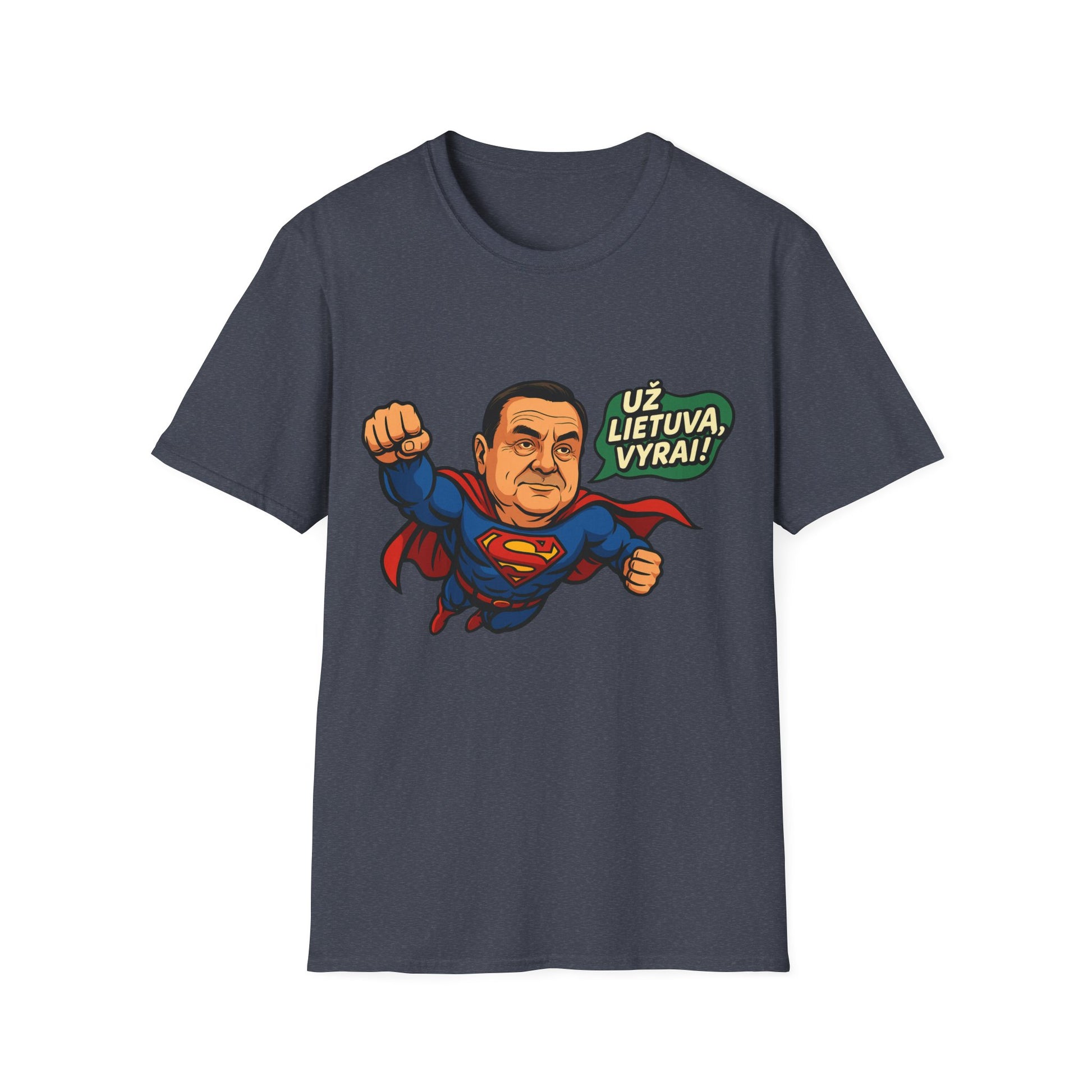 Lithuanian T-Shirt “Už Lietuvą, vyrai!” – Funny Superhero Patriotic Gift
