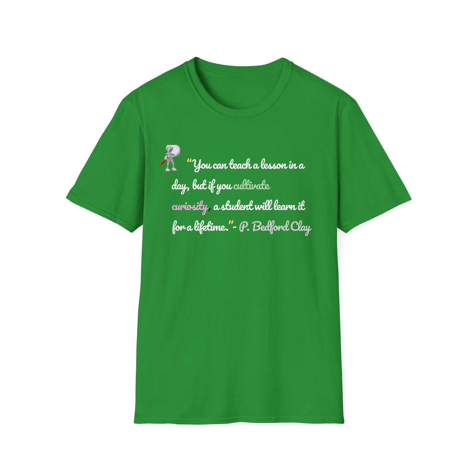 Inspirational Teacher T-Shirt – Curiosity Quote Tee with Light Font, Motivational Gift for Educators & Students