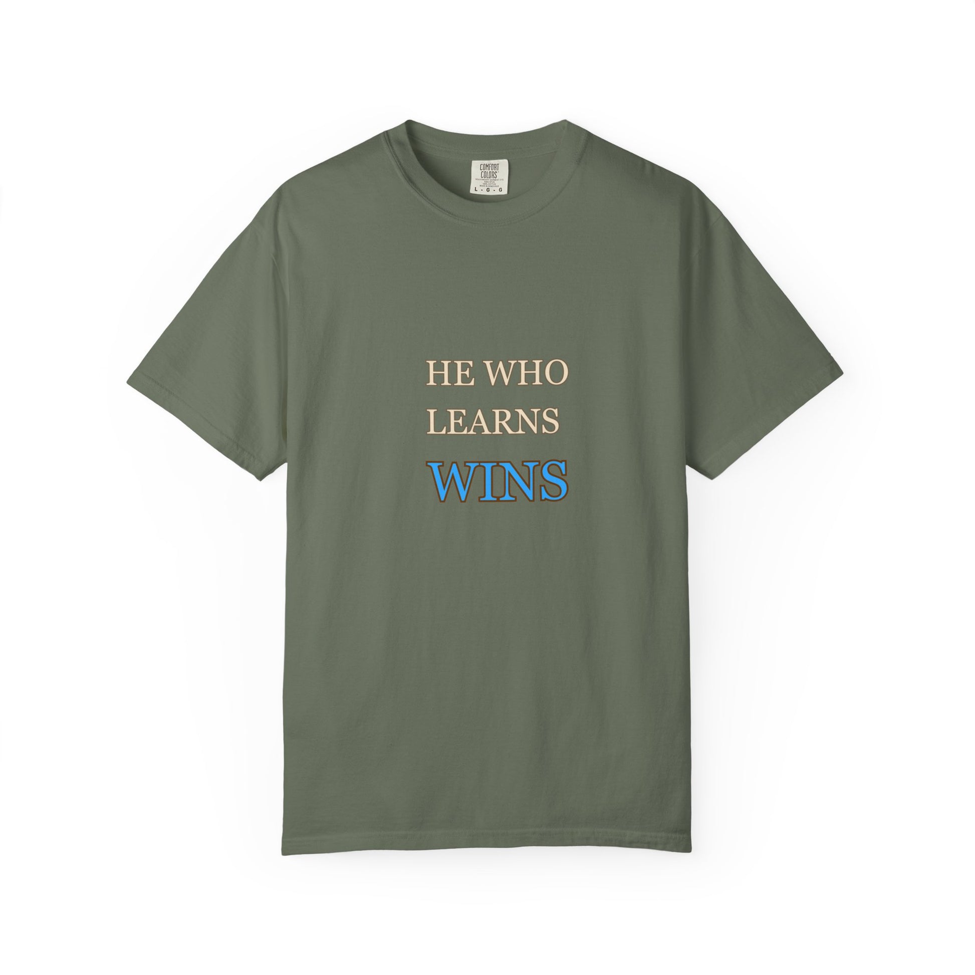 Motivational T-Shirt for Learners, He Who Learns Wins, Unisex Tee, Graduation Gift, Study Inspiration, Education Apparel, Casual Wear