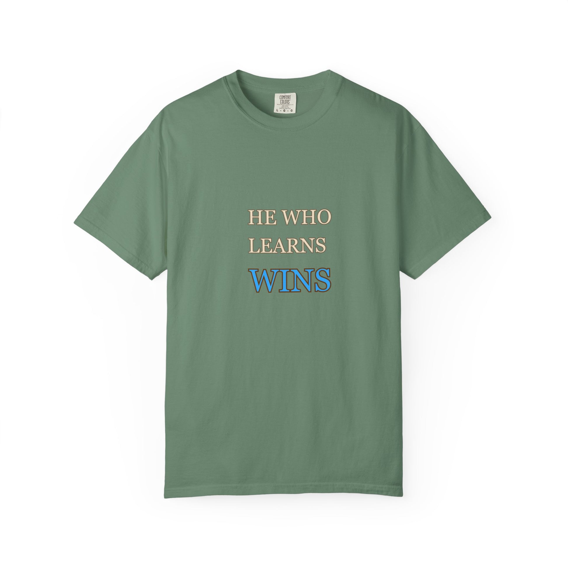 Motivational T-Shirt for Learners, He Who Learns Wins, Unisex Tee, Graduation Gift, Study Inspiration, Education Apparel, Casual Wear